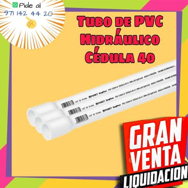 LIQUIDACIÓN - Tubería PVC Hidráulica C-40